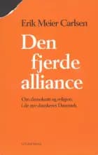 Den fjerde alliance af Erik Meier Carlsen