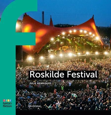 Roskilde Festival af Julie Henriques