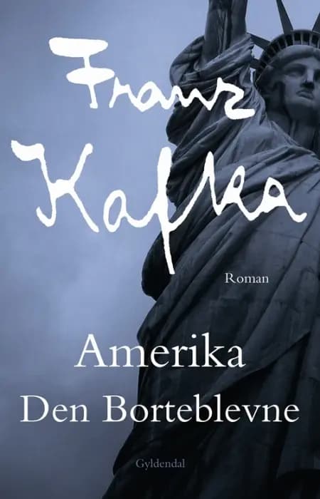 Amerika af Franz Kafka