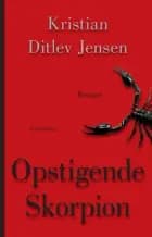 Opstigende Skorpion af Kristian Ditlev Jensen
