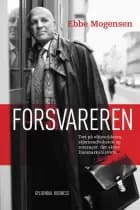 Forsvareren - Ebbe Mogensen af Henrik Tüchsen og Ole Andersen