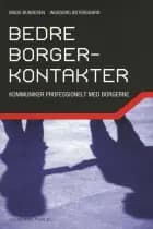 Bedre borgerkontakter af Mads Bundesen og Ingeborg Østergaard