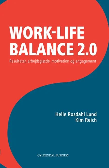 Work-life balance 2.0 af Kim Reich