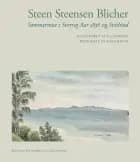 Sommerreise i Sverrig Aar 1836 og Svithiod af Steen Steensen Blicher