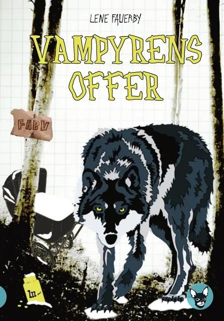 Vampyrens offer af Lene Fauerby