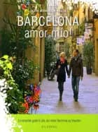 Barcelona amor mío! af Jacob Munkholm Hoeck