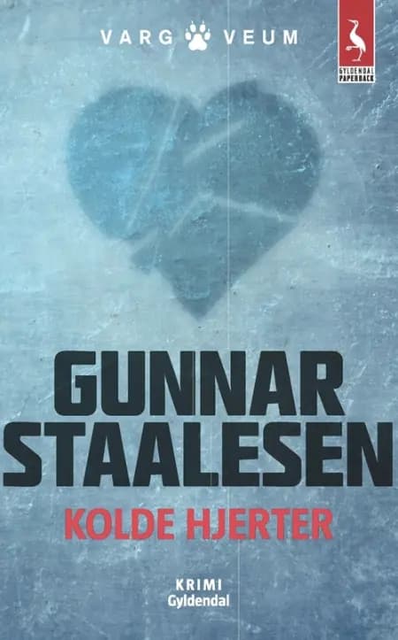 Kolde hjerter af Gunnar Staalesen