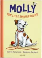 Molly - den lille smuglerhund af Isabelle Halvarsson