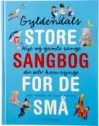 Gyldendals store sangbog for de små