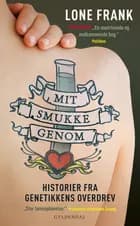 Mit smukke genom af Lone Frank
