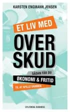 Et liv med overskud af Karsten Engmann Jensen