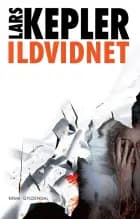 Ildvidnet af Lars Kepler