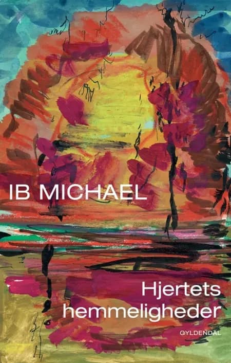 Hjertets hemmeligheder af Ib Michael