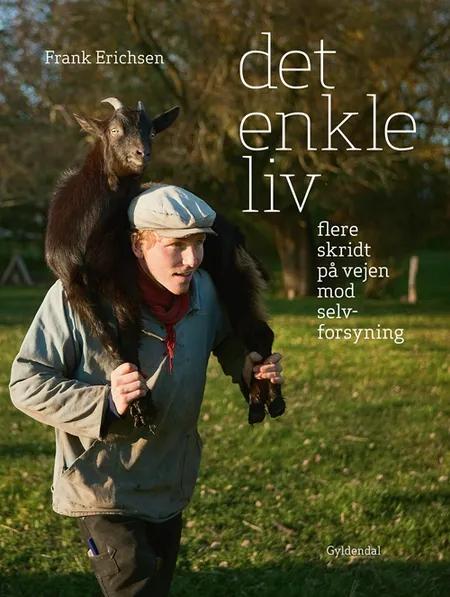 Det enkle liv af Frank Erichsen