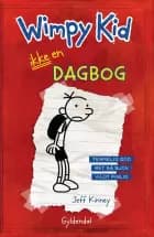 Ikke en dagbog af Jeff Kinney