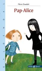 Pap-Alice af Marie Duedahl