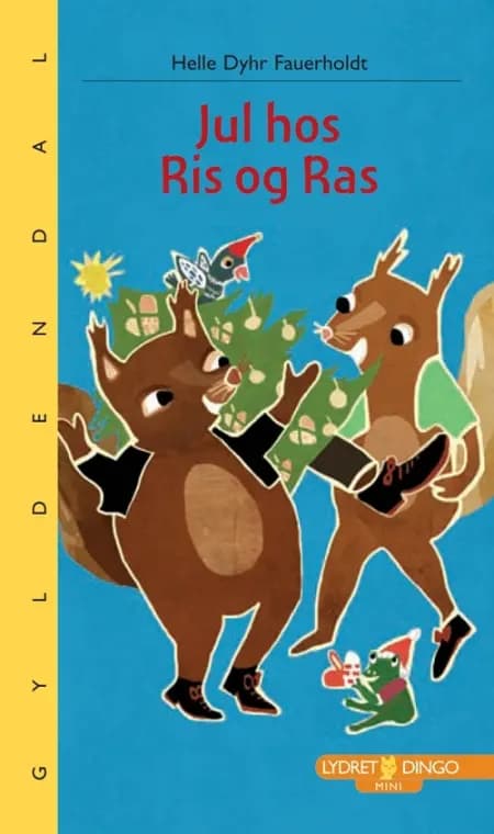 Jul hos Ris og Ras af Helle Dyhr Fauerholdt