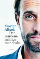 Det gennemsnitlige menneske af Morten Albæk og Stig Matthiesen