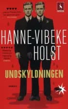 Undskyldningen af Hanne-Vibeke Holst