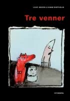 Tre venner af Louis Jensen