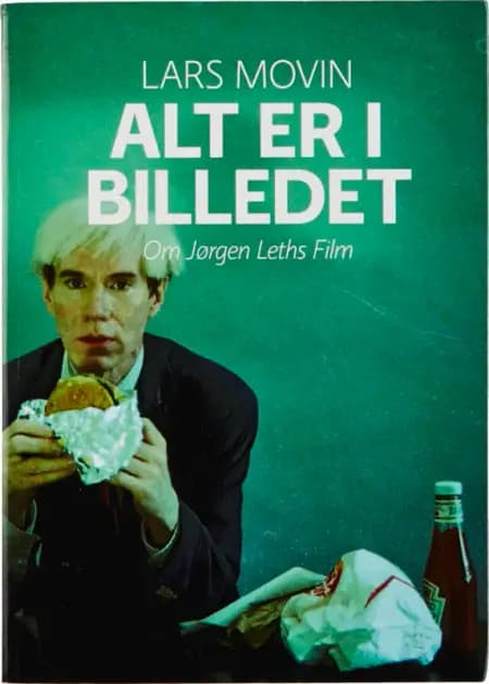 Alt er i billedet af Lars Movin