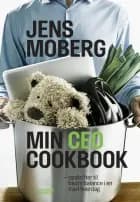 Min CEO Cookbook af Jens Moberg