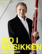 Ind i musikken af Peter Bastian