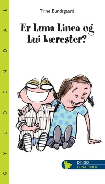 Er Luna Linea og Lui kærester? af Trine Bundsgaard