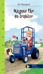 Magnus får en traktor af Per Østergaard