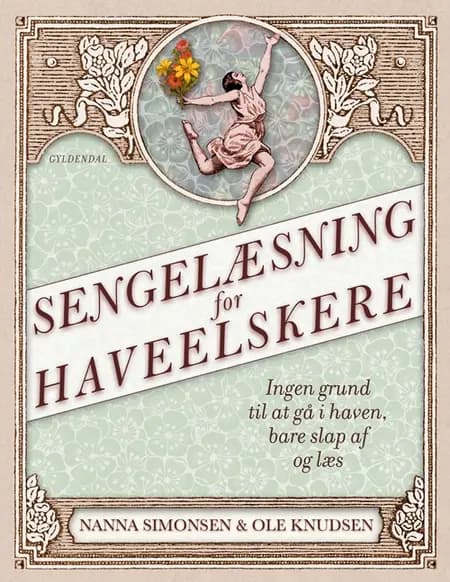 Sengelæsning for haveelskere af Ole Knudsen