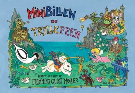 Minibillen og Tryllefeen af Flemming Quist Møller
