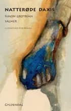 Natterøde daxis af Simon Grotrian