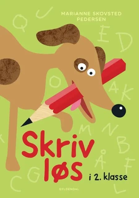 Skriv løs i 2. klasse af Marianne Skovsted Pedersen