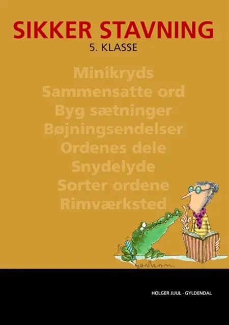 Sikker stavning af Holger Juul