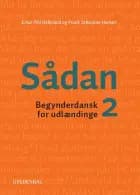 Sådan 2 af Frank Sebastian Hansen og Einar Helleland