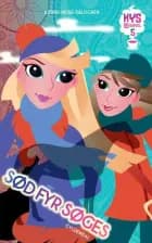 Kys og kanel 5 - Sød fyr søges af Astrid Heise-Fjeldgren