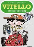 Vitello gør en god gerning af Kim Fupz Aakeson og Niels Bo Bojesen