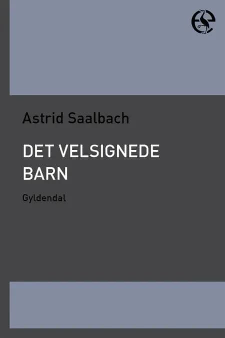 Det velsignede barn af Astrid Saalbach