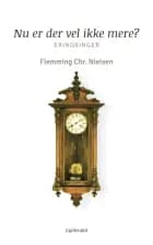 Nu er der vel ikke mere? af Flemming Chr. Nielsen