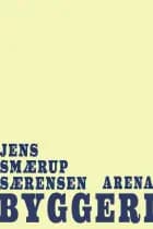 Byggeri af Jens Smærup Sørensen