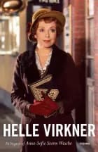 Helle Virkner af Anne-Sofie Storm Wesche