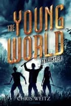 The Young World 3 - Genkomsten af Chris Weitz