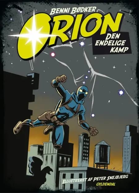 Orion - den endelige kamp af Benni Bødker