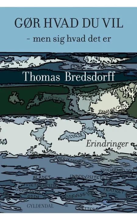 Gør hvad du vil af Thomas Bredsdorff