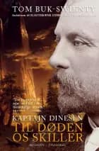 Kaptajn Dinesen 2 af Tom Buk-Swienty