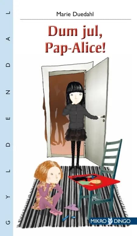 Dum jul, Pap-Alice! af Marie Duedahl