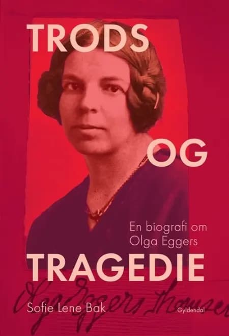 Trods og tragedie af Sofie Lene Bak