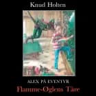 Flamme-Øglens Tåre af Knud Holten