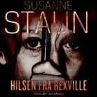 Hilsen fra Rexville af Susanne Staun