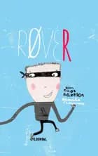 Røver af Kim Fupz Aakeson og Kamila Slocinska